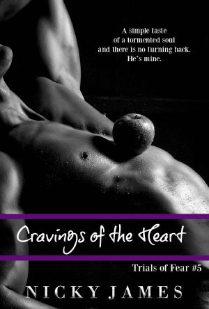 [Trials of Fear 05] • Cravings of the Heart